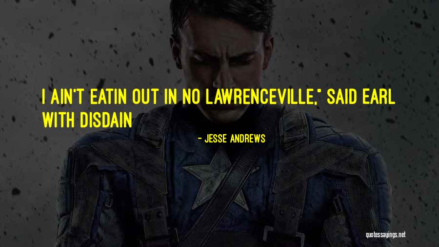 Australian Freedom Rides Quotes By Jesse Andrews Australian Freedom Rides Quotes By Jesse Andrews