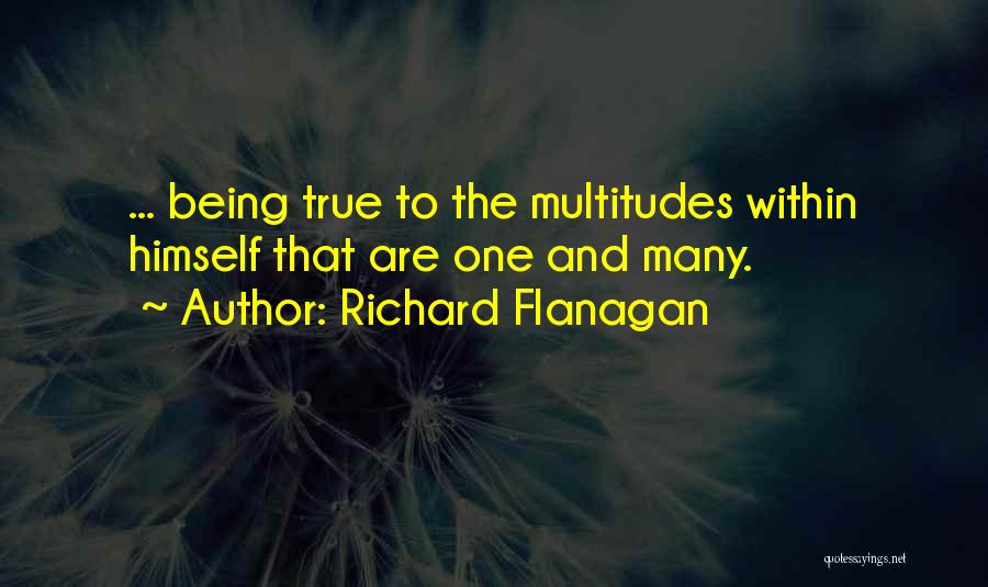 Australian Identity Quotes By Richard Flanagan