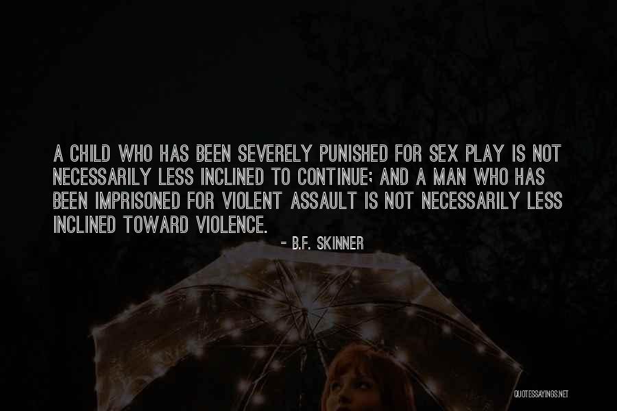 Australian Mate Quotes By B.F. Skinner Australian Mate Quotes By B.F. Skinner