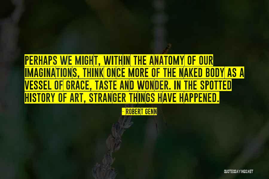 Australian Mate Quotes By Robert Genn Australian Mate Quotes By Robert Genn