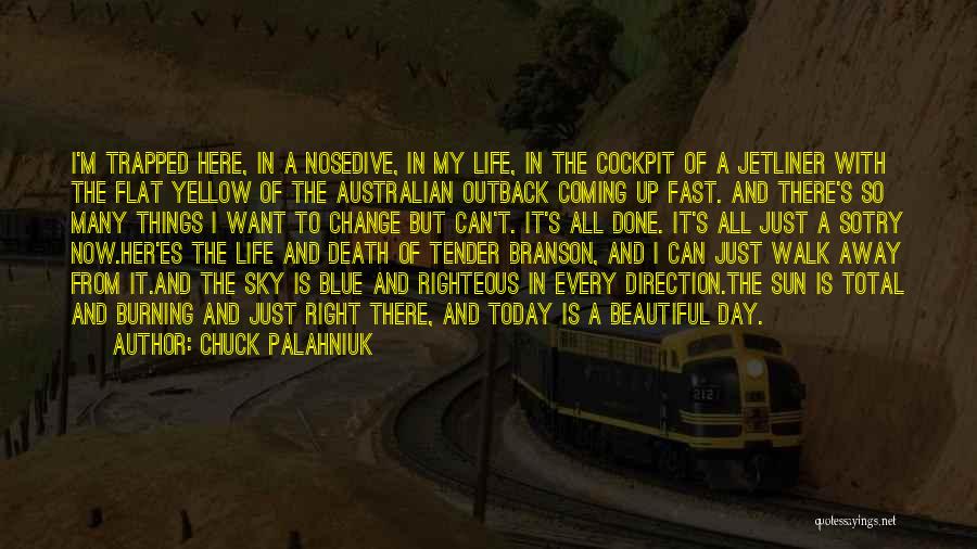 Australian Outback Quotes By Chuck Palahniuk