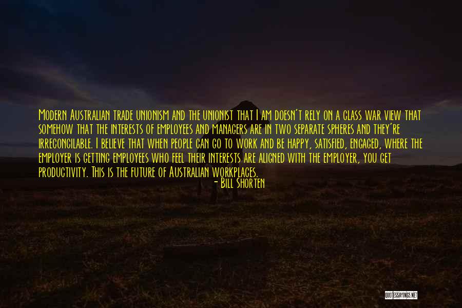 Australian People Quotes By Bill Shorten Australian People Quotes By Bill Shorten