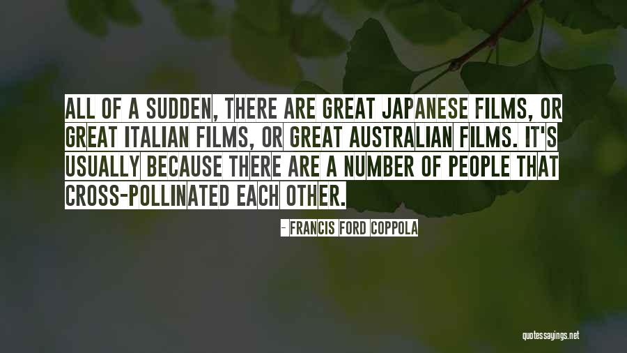 Australian People Quotes By Francis Ford Coppola Australian People Quotes By Francis Ford Coppola