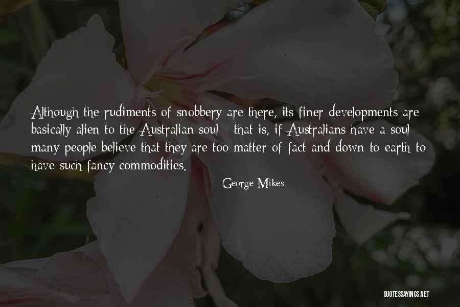 Australian People Quotes By George Mikes Australian People Quotes By George Mikes