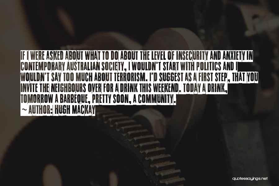 Australian Politics Quotes By Hugh Mackay