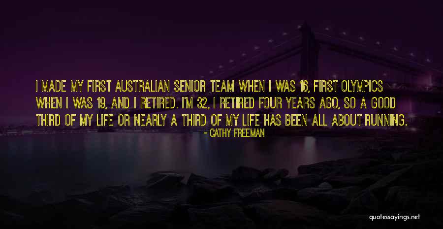 Australian Quotes By Cathy Freeman