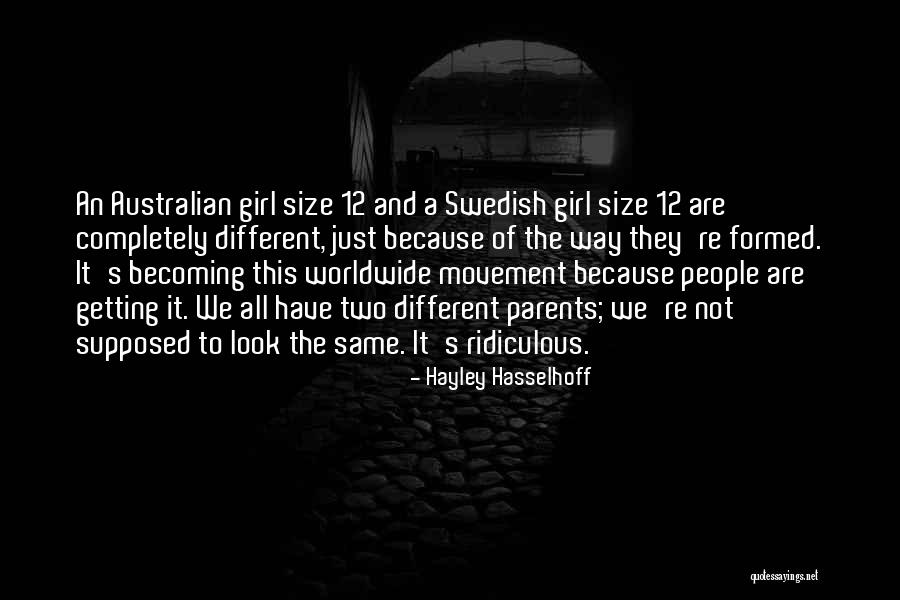 Australian Quotes By Hayley Hasselhoff