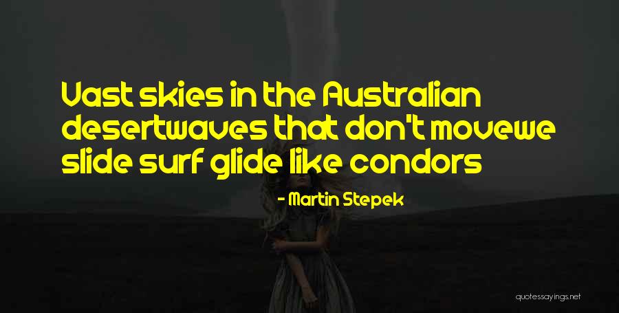 Australian Quotes By Martin Stepek