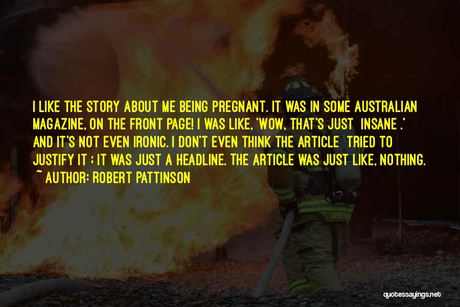 Australian Quotes By Robert Pattinson