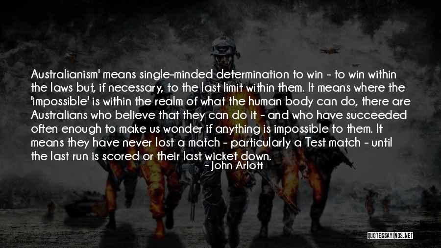 Australianism Quotes By John Arlott Australianism Quotes By John Arlott