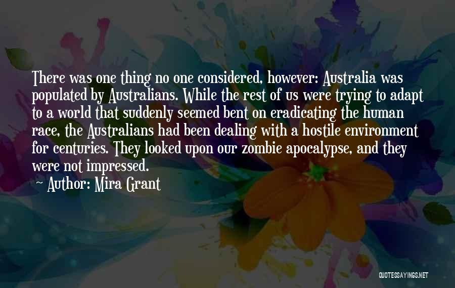 Australia's Environment Quotes By Mira Grant
