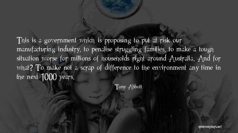 Australia's Environment Quotes By Tony Abbott