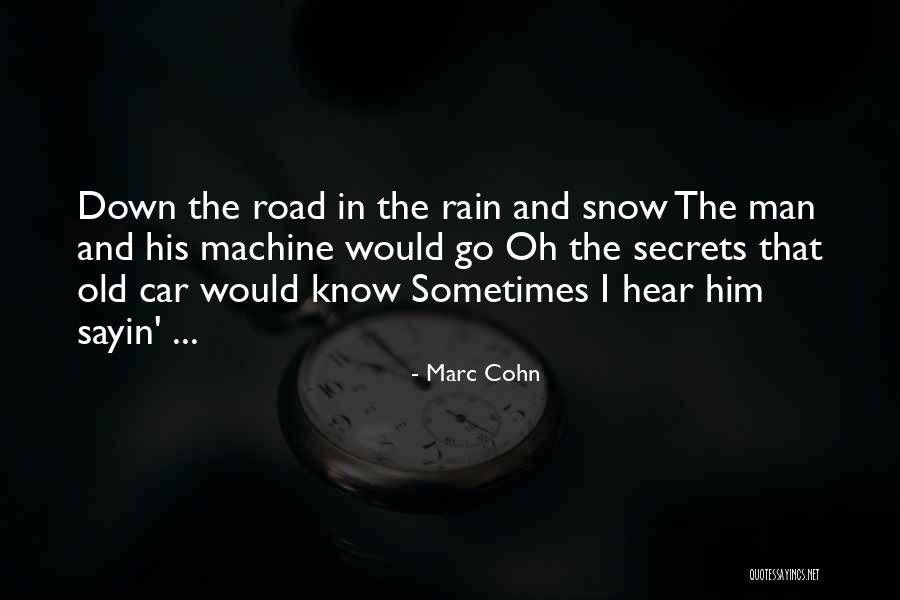 Australopithecus Sediba Quotes By Marc Cohn