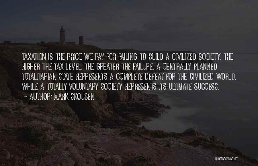 Austrian School Quotes By Mark Skousen