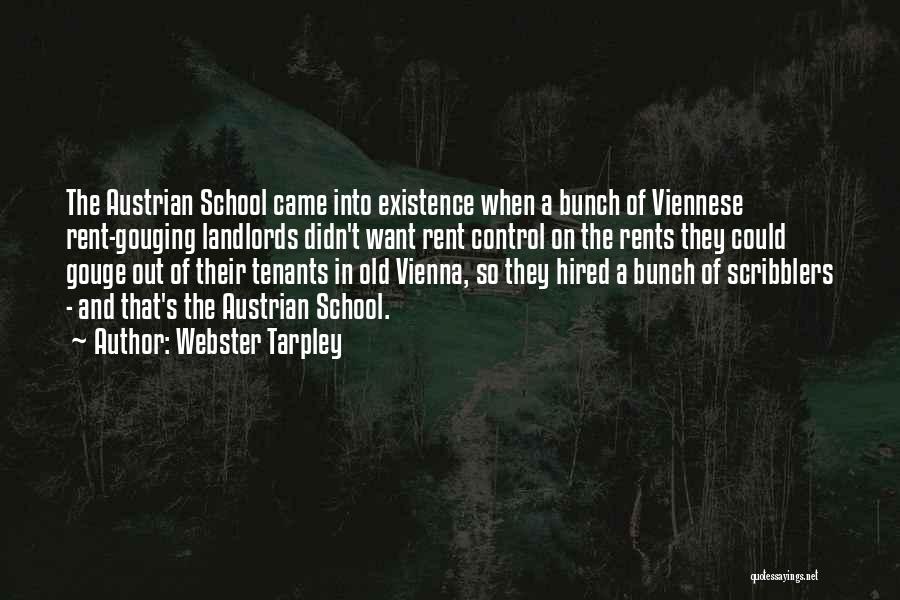 Austrian School Quotes By Webster Tarpley