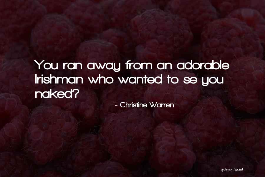 Austrias Climate Quotes By Christine Warren Austrias Climate Quotes By Christine Warren