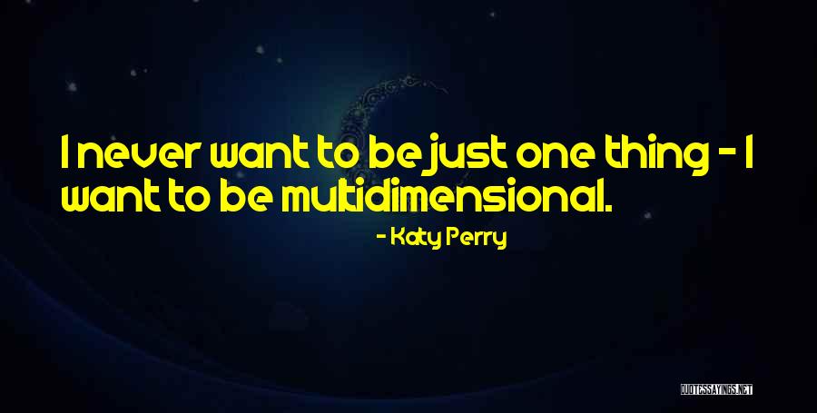 Austrias Government Quotes By Katy Perry Austrias Government Quotes By Katy Perry