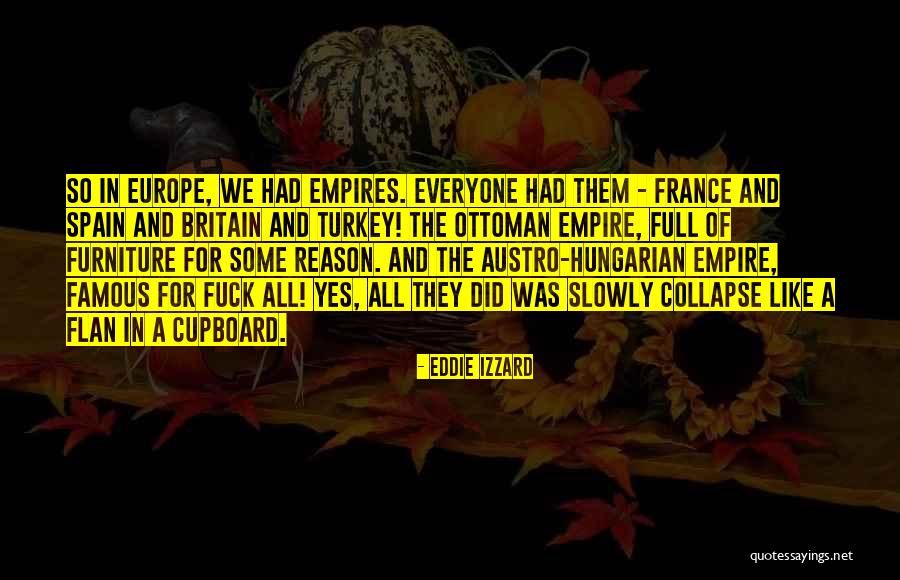 Austro Quotes By Eddie Izzard Austro Quotes By Eddie Izzard
