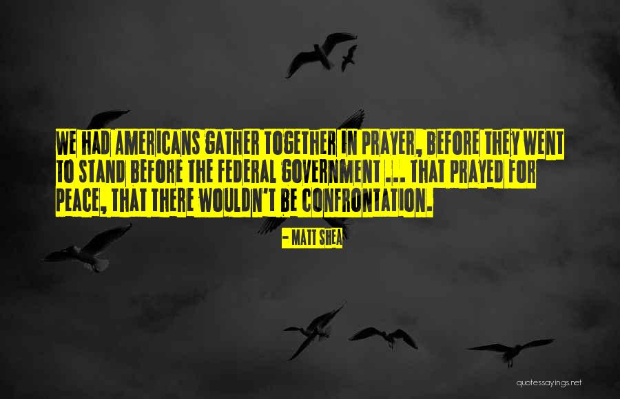 Austro Quotes By Matt Shea Austro Quotes By Matt Shea