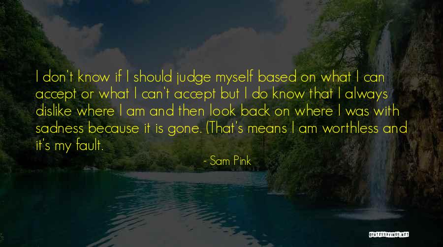 Austro Quotes By Sam Pink Austro Quotes By Sam Pink