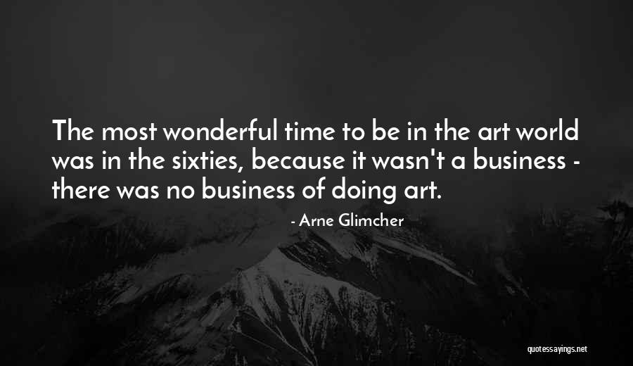 Austyn Hillsman Quotes By Arne Glimcher Austyn Hillsman Quotes By Arne Glimcher