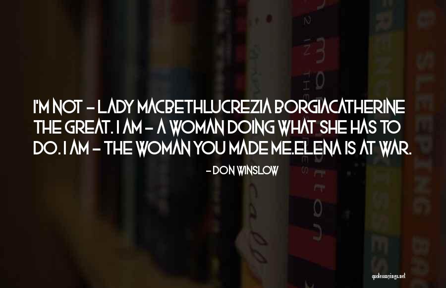 Austyn Hillsman Quotes By Don Winslow Austyn Hillsman Quotes By Don Winslow