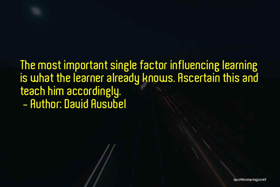 Ausubel Quotes By David Ausubel