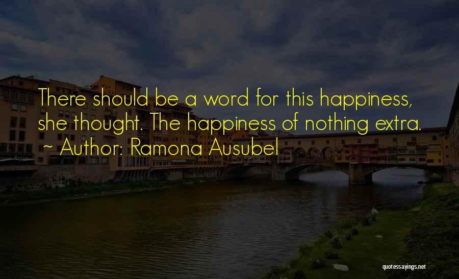 Ausubel Quotes By Ramona Ausubel