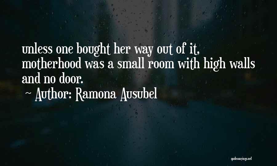 Ausubel Quotes By Ramona Ausubel