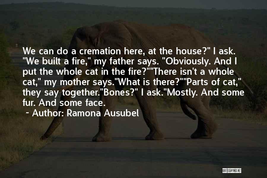 Ausubel Quotes By Ramona Ausubel