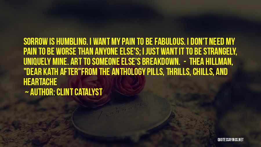 Auswegen Quotes By Clint Catalyst
