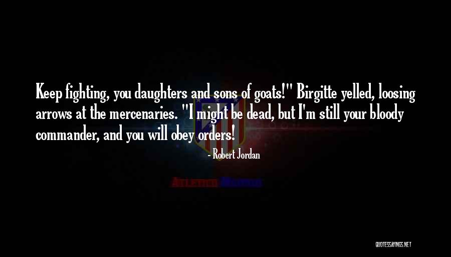Auszeichnung Jelent Se Quotes By Robert Jordan Auszeichnung Jelent Se Quotes By Robert Jordan