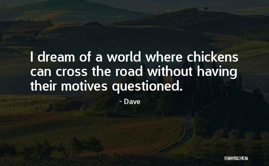 Auszeichnungen Quotes By Dave Auszeichnungen Quotes By Dave