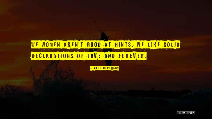 Autarkia Muerte Quotes By Jude Deveraux Autarkia Muerte Quotes By Jude Deveraux