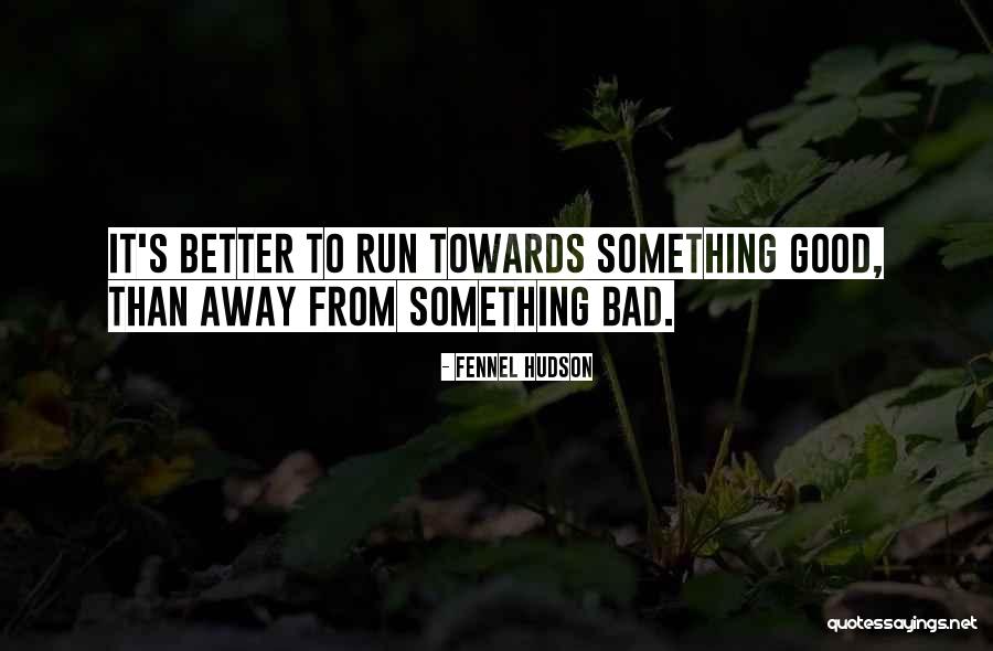 Auteria Quotes By Fennel Hudson Auteria Quotes By Fennel Hudson