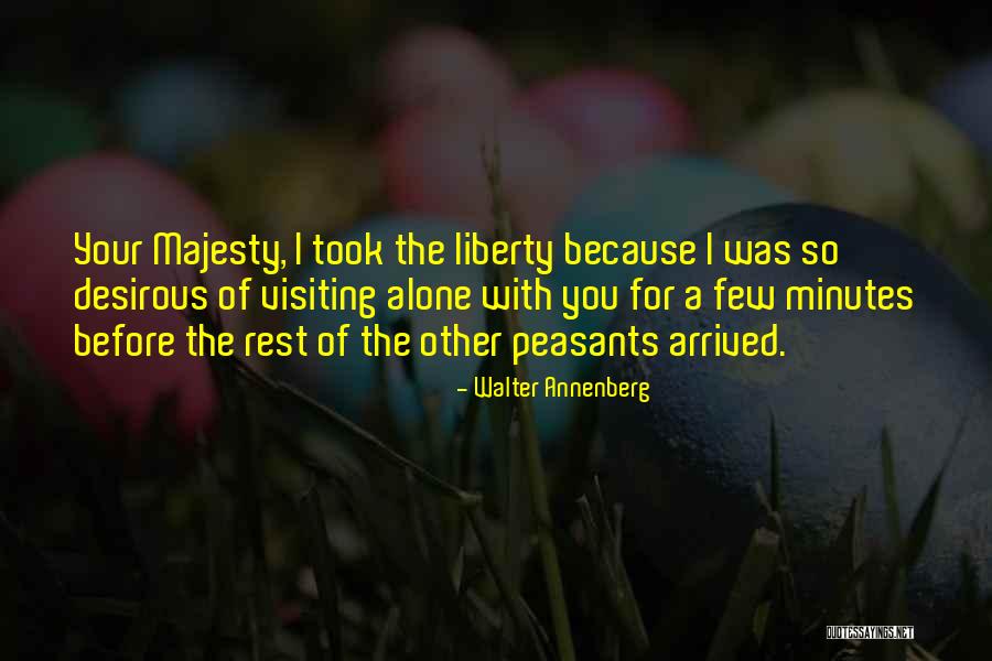 Auteuil Slipper Quotes By Walter Annenberg Auteuil Slipper Quotes By Walter Annenberg