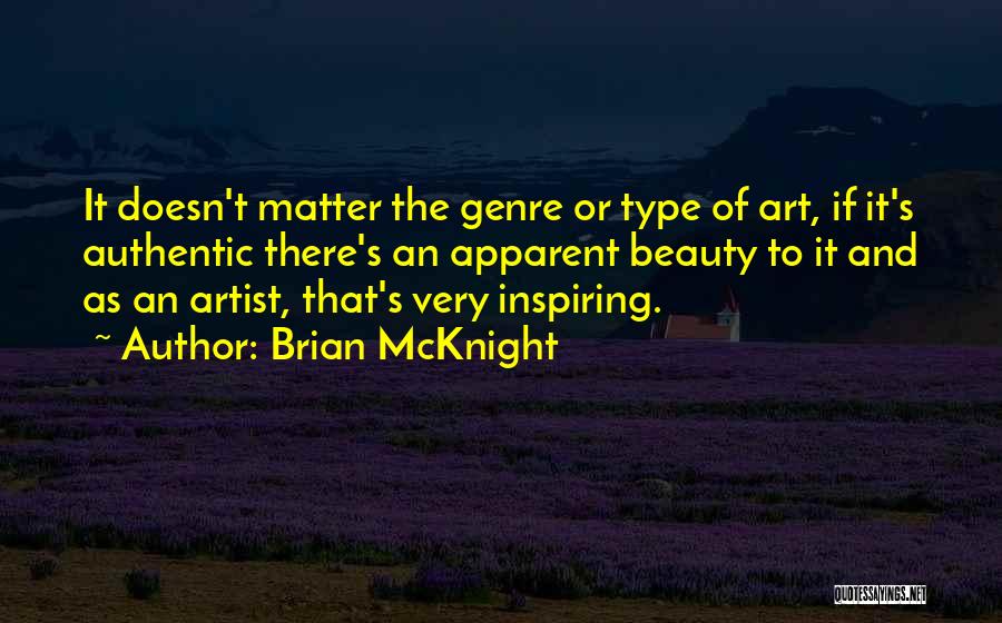 Authentic Beauty Quotes By Brian McKnight