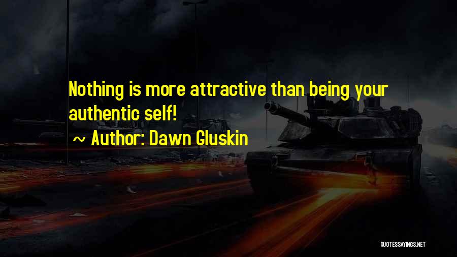 Authentic Beauty Quotes By Dawn Gluskin