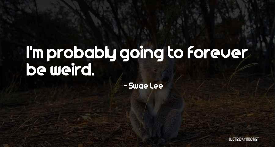 Authentic Kids Quotes By Swae Lee Authentic Kids Quotes By Swae Lee