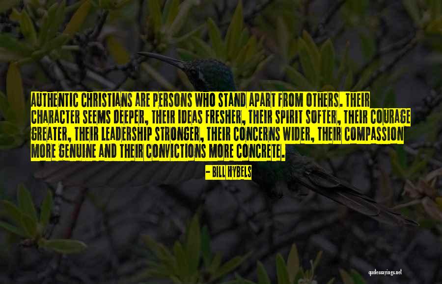 Authentic Leadership Quotes By Bill Hybels