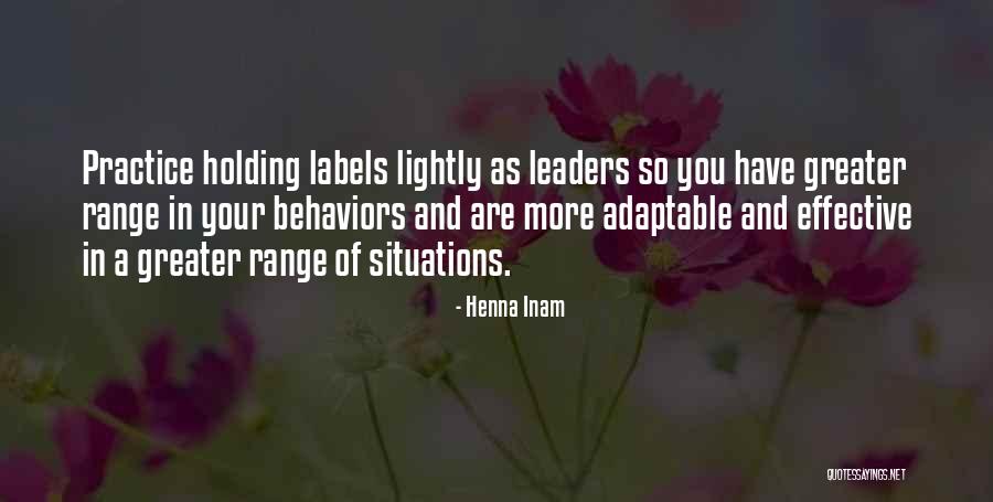 Authentic Leadership Quotes By Henna Inam