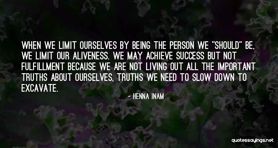 Authentic Leadership Quotes By Henna Inam