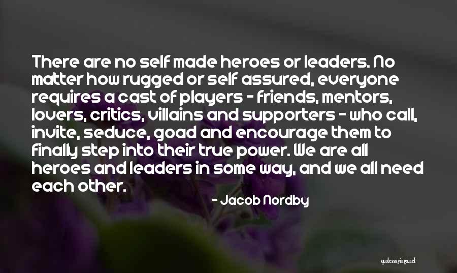 Authentic Leadership Quotes By Jacob Nordby