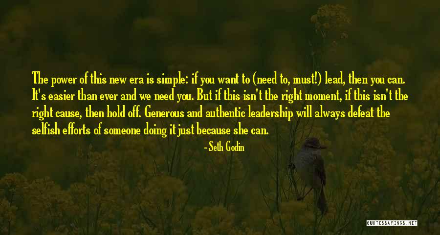 Authentic Leadership Quotes By Seth Godin