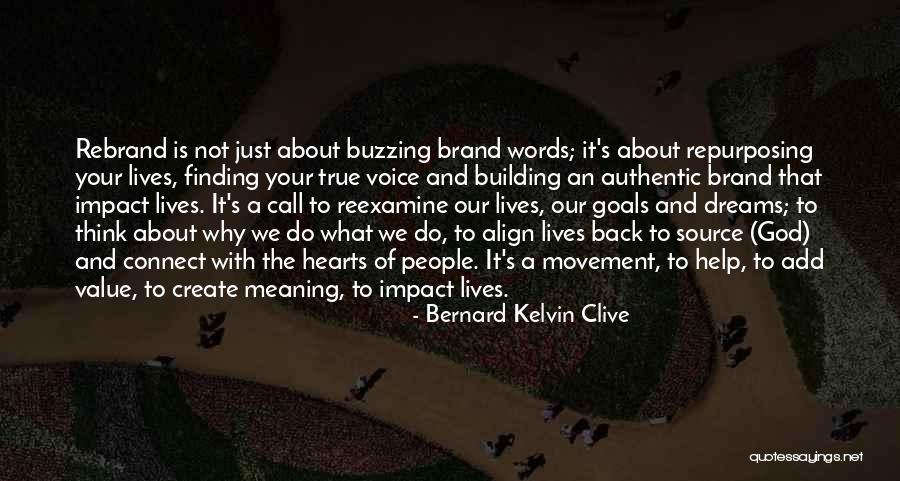 Authentic People Quotes By Bernard Kelvin Clive Authentic People Quotes By Bernard Kelvin Clive