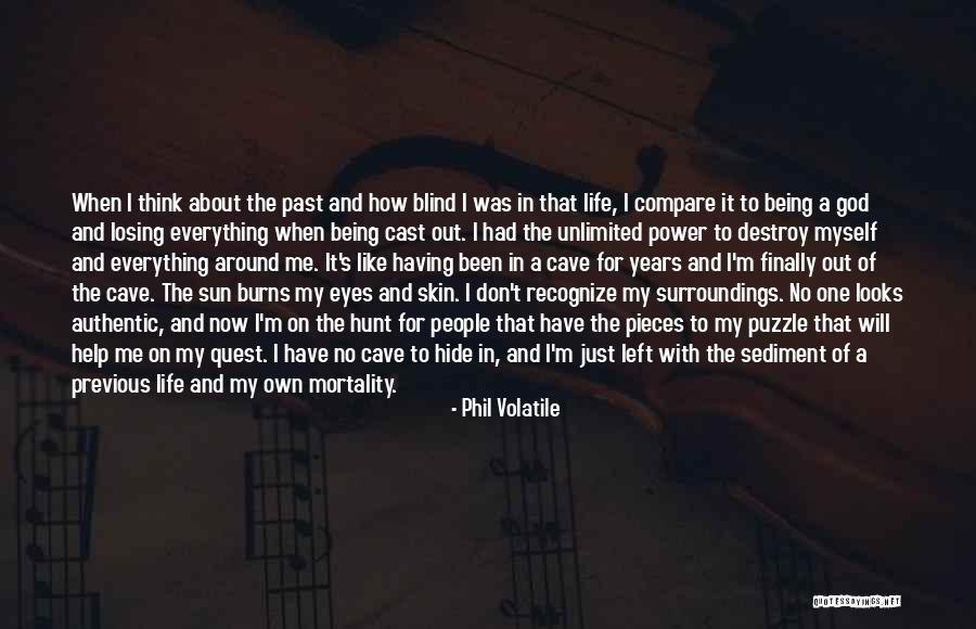Authentic People Quotes By Phil Volatile Authentic People Quotes By Phil Volatile