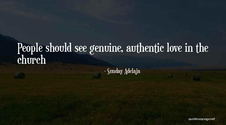 Authentic People Quotes By Sunday Adelaja Authentic People Quotes By Sunday Adelaja