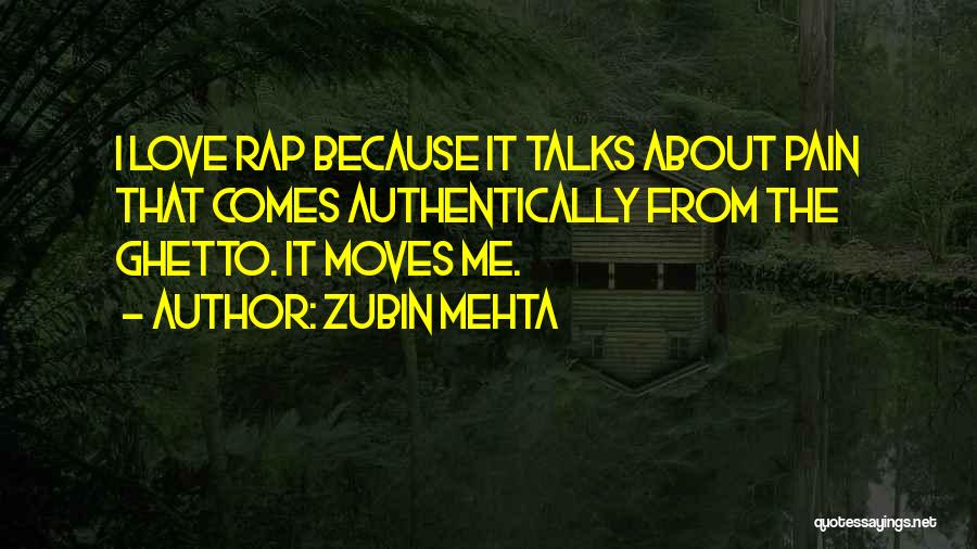Authentically Me Quotes By Zubin Mehta