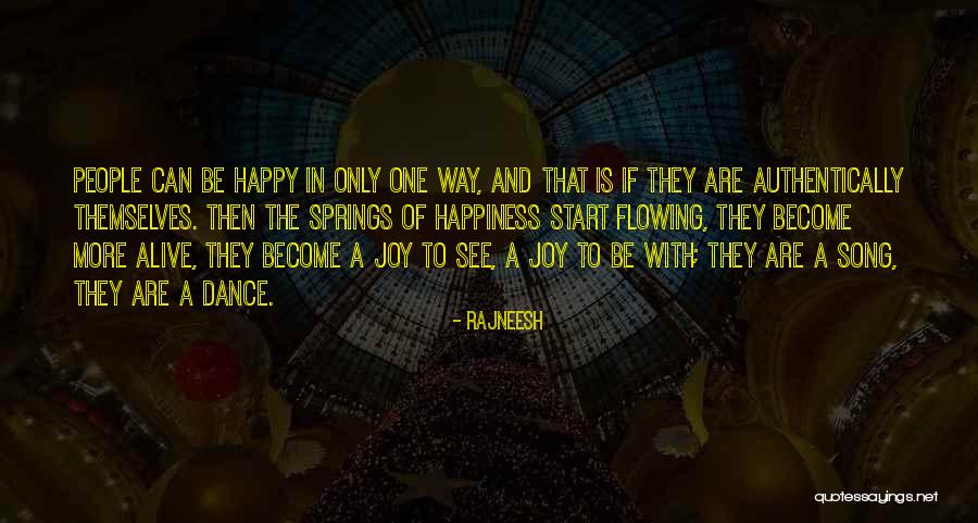 Authentically Quotes By Rajneesh Authentically Quotes By Rajneesh