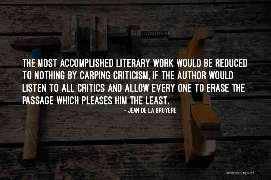 Authenticated Users Quotes By Jean De La Bruyere Authenticated Users Quotes By Jean De La Bruyere